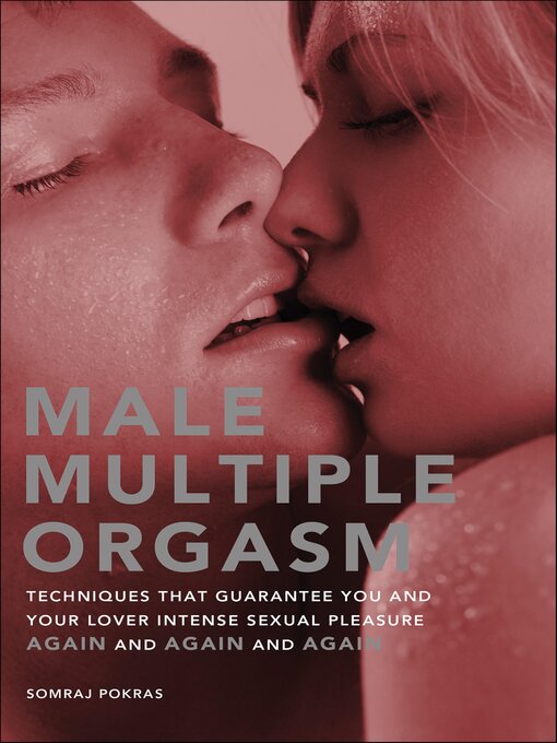 Title details for Male Multiple Orgasm by Somraj Pokras - Available